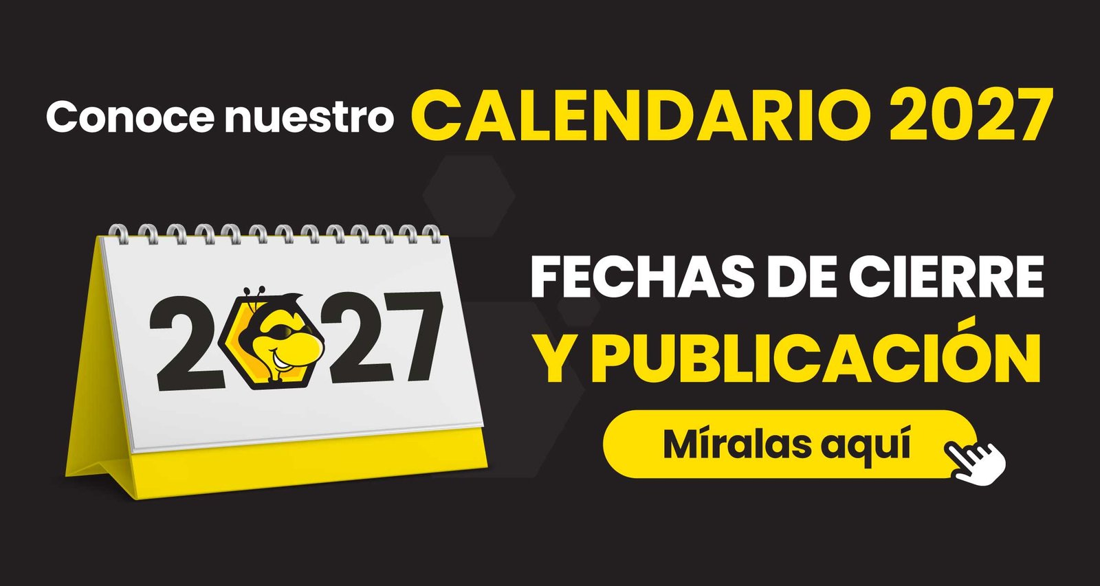 Calendario de Ediciones - Fechas de Cierre y Publicación